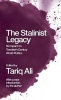 The Stalinist Legacy - Its Impact on Twentieth Century World Politics (Paperback, 2nd edition) - Tariq Ali Photo