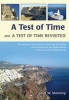 A Test of Time and a Test of Time Revisited - The Volcano of Thera and the Chronology and History of the Aegean and East Mediterranean in the Mid Second Millennium BC (Hardcover, 2 Rev Ed) - Stuart Manning Photo