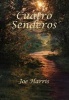 Cuatro Senderos (Hardcover) - Joe Harris Photo