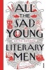 All the Sad Young Literary Men (Paperback) - Keith Gessen Photo