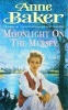 Moonlight on the Mersey (Paperback, New Ed) - Anne Baker Photo