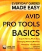 Avid Pro Tools Basics - Expert Advice, Made Easy (Paperback, New edition) - Rusty Cutchin Photo