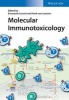 Molecular Immunotoxicology (Hardcover) - Emanuela Corsini Photo