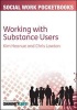 Working with Substance Users (Paperback, New) - Kim Heanue Photo