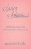 Sacred Salutations - A 30 Day Journey to a New Conversation with Your Life (Paperback) - Andrenee Boothe Photo