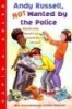 Andy Russell, Not Wanted by the Police (Paperback, New) - David A Adler Photo