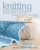 Knitting Know-How - Techniques, Lessons and Projects for Every Knitter's Library (Paperback, New) - Judith Durant Photo