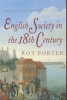 The Penguin Social History of Britain - English Society in the Eighteenth Century (Paperback, Revised) - Roy Porter Photo