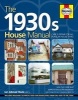 1930s House Manual - Care & Repair for All Popular House Types (Hardcover) - Ian Rock Photo