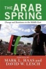 The Arab Spring - Change and Resistance in the Middle East (Paperback) - David W Lesch Photo