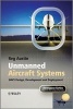 Unmanned Aircraft Systems - UAVS Design, Development and Deployment (Hardcover) - Reg Austin Photo