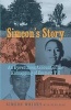 Simeon's Story - An Eyewitness Account of the Kidnapping of Emmett Till (Paperback) - Simeon Wright Photo