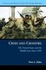 Crisis and Crossfire - the United States and the Middle East Since 1945 (Hardcover) - Peter L Hahn Photo