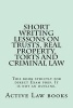 Short Writing Lessons on Trusts, Real Property, Torts and Criminal Law - This Book Strictly for Direct Exam Prep. It Is Not an Outline. (Paperback) - Active Law Books Photo