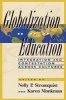 Globalization and Education - Integration and Contestation Across Cultures (Paperback) - Karen Monkman Photo