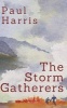 The Storm Gatherers (Paperback) - Paul Harris Photo