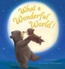 What a Wonderful World! (Hardcover) - Suzanne Chiew Photo