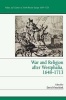 War and Religion After Westphalia, 1648-1713 (Hardcover, New Ed) - David Onnekink Photo