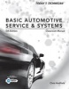 Today's Technician - Basic Automotive Service and Systems, Classroom Manual and Shop Manual (Paperback, 5th Revised edition) - Chris Hadfield Photo