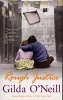 Rough Justice (Paperback, New Ed) - Gilda ONeill Photo