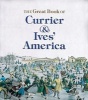 The Great Book of Currier and Ives' America (Paperback, Revised edition) - Walton Rawls Photo