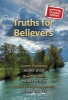 Truths for Believers (Paperback) - Henry Dyer Heath Groves Photo