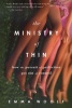 The Ministry of Thin - How the Pursuit of Perfection Got Out of Control (Paperback) - Emma Woolf Photo