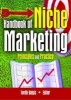 Handbook of Niche Marketing - Principles and Practice (Hardcover) - Art Weinstein Photo