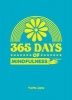 365 Days of Mindfulness (Hardcover) - Yvette Jane Photo