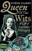 Queen of the Wits - A Life of Laetitia Pilkington (Paperback) - Norma Clarke Photo