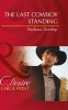 The Last Cowboy Standing (Large print, Hardcover, Large type edition) - Barbara Dunlop Photo