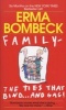 The Ties That Bind and Gag (Paperback, Reissue) - Erma Bombeck Photo