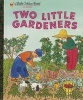 Lgb - Two Little Gardeners (Hardcover) - Margaret Wise Brown Photo