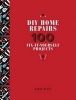 DIY Home Repairs - 100 Fix-It-Yourself Projects (Hardcover) - Sarah Beeny Photo