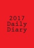 2017 Daily Diary (Paperback) - Darrell Butters Photo