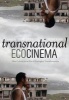 Transnational Ecocinema - Film Culture in an Era of Ecological Transformation (Paperback) - Tommy Gustafsson Photo