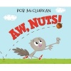 Aw, Nuts! (Hardcover) - Rob McClurkan Photo