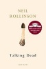 Talking Dead (Paperback) - Neil Rollinson Photo