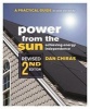 Power from the Sun - A Practical Guide to Solar Electricity-Revised 2nd Edition (Paperback) - Daniel D Chiras Photo