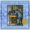 Snowflake Bentley (Paperback) - Jacqueline Briggs Martin Photo