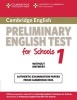 Cambridge Preliminary English Test for Schools 1 Student's Book without Answers, Level 1 - Official Examination Papers from University of  Examinations (Paperback) - Cambridge ESOL Photo