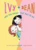 Ivy + Bean and the Ghost That Had to Go (Hardcover) - Annie Barrows Photo