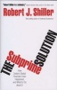 The Subprime Solution - How Today's Global Financial Crisis Happened, and What to Do About it (Hardcover) - Robert J Shiller Photo