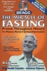 The Miracle of Fasting (Paperback, 5th) - Patricia Bragg Photo