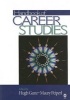 Handbook of Career Studies (Hardcover) - Hugh P Gunz Photo