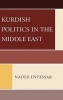 Kurdish Politics in the Middle East (Hardcover, Revised edition) - Nader Entessar Photo