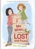 Mo Wren, Lost and Found (Hardcover) - Tricia Springstubb Photo