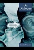 On Dialogue (Paperback) - Dmitri Nikulin Photo