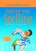 Improve Your Spelling (Paperback, New edition) - Robyn Gee Photo