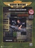 Audio Mixing Boot Camp - Hands-On Basic Training for Musicians, Book & DVD (Paperback) - Bobby Owsinski Photo